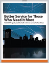 Better Service for Those Who Need It Most