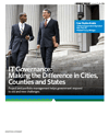 IT Governance: Making the Difference in Cities, Counties and States